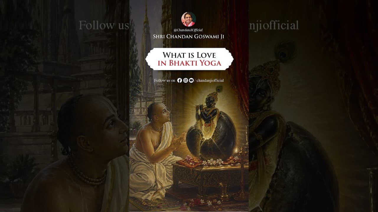 What is Love in Bhakti Yoga🦚❤️ #shorts
